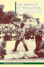 Cover of 'The Morality of Revolution' by Benedito Luís Machava 