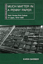 Cover of 'Much Matter in a Penny Paper' by Karin Barber 