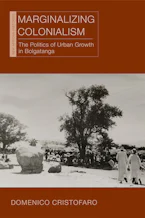 Cover of 'Marginalizing Colonialism' by Domenico Cristofaro 