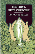Cover of 'His First, Best Country' by Jim Wayne Miller 