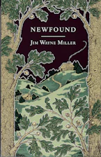 Cover of 'Newfound' by Jim Wayne Miller 